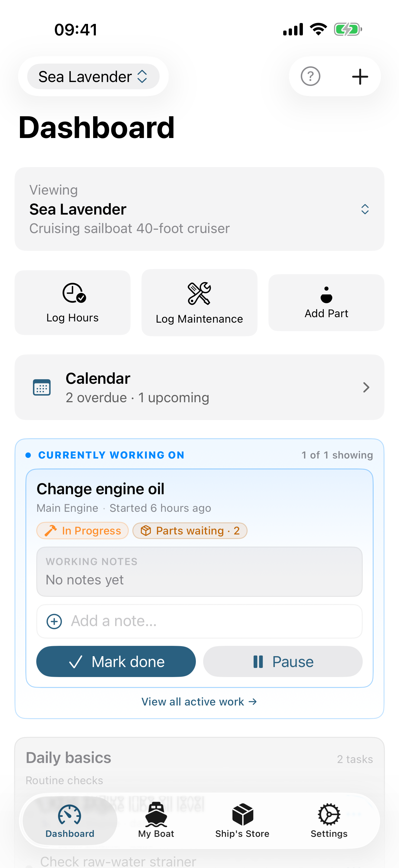 Dashboard with what's overdue, active work, the calendar, and daily basics